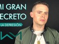 MI GRAN SECRETO la depresión | Willy Martin via YouTube