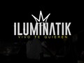ILUMINATIK // VIVO TE QUIEREN // VIDEO OFICIAL // 2018