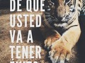 Pero así como usted va a tener fé, haga las acciones necesarias para que las cosas pasen.