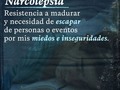 Se conoce como #narcolepsia a esa tendencia irresistible o repentina a dormirse bien sea desde unos segundos hasta por algunas horas.  Empleamos el sueño para descansar y también como escapatoria (al igual que los #desmayos, #vertigos y #convulsiones) frente a sucesos, etapas de la vida o personas a los cuales sentimos miedo o tenemos resistencia.  La solución más fácil para resolver una situación a la que no sabemos cómo enfrentar, es el sueño, porque con este nos retirarnos en lugar de afirmarnos.  Las personas pueden llegar a tener un comportamiento infantil a pesar de estar en una edad adulta, tienden a actuar como víctimas pensando que no cuentan con los instrumentos necesarios para enfrentarse a lo que les asusta.  Incluso pueden llegar a buscar parejas que las hagan sentir seguras, actuando como madres o padres de quienes padecen de narcolepsia.  Es momento de madurar y decir sí a la evolución aceptando lo que sucede en la vida y los cambios que ésta conlleva.  A veces es necesario pedir ayuda para crear la vida que queremos así sea a un amigo o un familiar que nos impulse a accionar  ¿Te hace sentido con alguien que conozcas?  #lenguajeInadvertido #neurolinguistica. #coach #gestionemocional  #biodescodificación