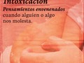 Cuando hay intoxicación, debemos revisar quién o qué es lo que intoxica nuestra existencia.  No es tanto el alimento sino la naturaleza de nuestros pensamientos lomque nos envenena y nos hace reaccionar de esta manera   Hay que tomar conciencia de la situación o persona que nos molesta al punto de ser intoxicados por nuestros pensamientos.  Aquello que rechazamos vuelve cada vez más fuerte hasta que lo aceptemos comprendiendo que esa situación o persona está presente para ayudarnos a superarnos y avanzar.  Es importante identificar el conjunto de trastornos seguidos en el proceso así como la posible causa para determinar lo que provoca que reaccionemos de esta manera por suprimir la pena, celo o frustración en nuestra vida.  Puedes buscar la relación según la zona afectada en mi cuenta alterna @elorigenemocional, ejemplo, si la intoxicación afecta tu piel, busca el post de la piel, si es la garganta, buscar la garganta y así según la zona afectada.  Recuerda, está es una guía general y no todos reaccionamos igual ante algún elemento detonante.  #lenguajeInadvertido #pensamentopositivo #biodescodificación #emocionessanas #gestionemocional