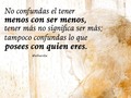 Quien no ama, compra.  Una flor sustituye a una caricia; un ramo de rosas a una disculpas, un vehículo o una casa representa cuánto te quiere una persona o cuán importante eres para ella.  Evadirnos lo emocional con lo material llegando a crecer considerando que eso esta bien cuando realmente esta mal.  Y así vamos repitiendo inconscientemente el mismo patrón de conducta que hemos visto en casa.  Y así vamos confundiendo que los valores y principos no nos definen sino lo que tenemos.  Y así vamos haciendo y haciéndonos daño sin darnos cuenta de ello.  #amorpropio #autoestima #felicidad #amor