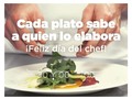 Feliz día del cheff. A Todos mis colegas   Dicen que cualquiera puede cocinar pero no todos le ponen el alma. ❤️❤️❤️