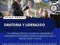 Taller Gratis Oratoria y Liderazgo.  Auditorio en la Facultad de Ingeniería de la Universidad de Carabobo.  📆 Fecha: Este viernes12/05/23 a las 9am.