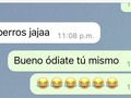 Mi ex :  Yo :