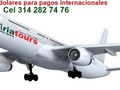 Recibimos dolares para pagos a destinos internacionales. Reservas cel 3142827476 Of calle 14 Nº 14 - 21 centro Granada. #AriatoursTeLleva.