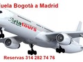 Vuela Bogota a Madrid antes de entrar la ETIAS RESERVE YA 3142827476 Of calle 14 Nº 14 - 21 centro Granada. #AriatoursTeLleva.