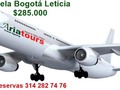 Vuela de Bogotá Leticia $285.000. Info y reservas 314314 2827476 Of calle 14 Nº 14 - 21 centro Granada. #AriatoursTeLleva.