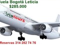 Vuela de Bogotá Leticia $285.000. Info y reservas 314314 2827476 Of calle 14 Nº 14 - 21 centro Granada. #AriatoursTeLleva.