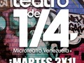 #UltimaSemana #VuelveEl3x1 #Especial3x1 #HOY #Martes #MartesDeTeatro 30 propuestas diferentes te esperan en esta aventura de puro teatro para los venezolanos #Vente #apagalateleveateatro en micro 🎭🤹🏻‍♂🎟🎪🎧🍷🥂🍻🎩🕺🏻💃🏻🤡 En @urbancuple @espaciosurbancuple @microteatrovzla @micccteventos @vayaalteatro #MicroTeatroVenezuela #microteatrovzla #teatrodeun4to Del 23 de marzo al 22 de abril de 2018, Caracas disfrutará de Teatro De 1/4 Microteatro Venezuela en su 13a. temporada, en los Espacios Urban Cuplé del CCCT Nivel C2. El horario de las funciones es de martes a domingos desde las 6:15 pm hasta las 09:45 pm. (Lunes de semana Santa tendremos especial 3x1) Valor de la entrada 80.000,00Bs por función. Ahora con nuestra maravillosa promoción 3x1 de martes y miércoles 2x1 jueves y viernes y domingo familiar de 2x1. Y Sabados de descuento la entrada te queda en 60.000,00Bs. Podrán ser adquiridas en las taquillas ubicadas en Espacios Urban Cuplé. Y también por @solotickets Para más información sobre la 13a. temporada de TeatroDe1/4 Microteatro Venezuela en Facebook: Microteatro Venezuela y Web: diseño @mmarchanfoto