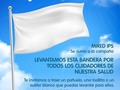 MiRed IPS se une a la campaña por nuestros cuidadores de tu salud #banderadepaz para todos. #respetalasdistancias #lavatelasmanos #dependedeti