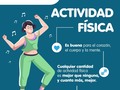 Actividad Física: ¡UN POCO VALE MUCHO!   1️⃣ LA ACTIVIDAD FÍSICA ES BUENA PARA EL CORAZÓN, EL CUERPO Y LA MENTE  Realizar una actividad física con regularidad puede prevenir y ayudar a gestionar las cardiopatías, la diabetes de tipo 2 y el cáncer, que causan casi tres cuartas partes de las muertes de todo el mundo. Además, la actividad física puede reducir los síntomas de depresión y ansiedad, y mejorar la concentración, el aprendizaje y el bienestar en general.  -  2️⃣ CUALQUIER CANTIDAD DE ACTIVIDAD FÍSICA ES MEJOR QUE NINGUNA, Y CUANTA MÁS, MEJOR.   Para mejorar la salud y el bienestar, la OMS recomienda al menos entre 150 y 300 minutos de actividad aeróbica moderada a la semana (o el equivalente en actividad vigorosa) para todos los adultos, y una media de 60 minutos de actividad física aeróbica moderada al día para los niños y los adolescentes.  -  3️⃣ TODA ACTIVIDAD FÍSICA CUENTA.  La actividad física puede integrarse en el trabajo, las actividades deportivas y recreativas o los desplazamientos (a pie, en bicicleta o en algún otro medio rodado), así como en las tareas cotidianas y domésticas.  -  4️⃣ EL FORTALECIMIENTO MUSCULAR BENEFICIA A TODAS LAS PERSONAS.  Las personas mayores (a partir de 65 años) deberían incorporar actividades físicas que den prioridad al equilibrio y la coordinación, así como al fortalecimiento muscular, para ayudar a evitar caídas y mejorar la salud.  -  5️⃣ DEMASIADO SEDENTARISMO PUEDE SER MALSANO.  Puede incrementar el riesgo de cardiopatías, cáncer y diabetes de tipo 2. Limitar el tiempo sedentario y mantenerse físicamente activo es bueno para la salud.  -  6️⃣ Todas las personas pueden beneficiarse de incrementar la actividad física y reducir los hábitos sedentarios, en particular las mujeres embarazadas y en puerperio, y las personas con afecciones crónicas o discapacidad.