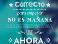 No dejes para mañana lo que puedes hacer hoy ☀️🌈 buenos días 🌈☀️   #feliziniciodesemana✌ #lunes #bendecidodia #motivación #actitudpositiva #bendiciones