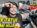 Me tatuó el nombre de mi hija😱😍 (LINK EN MI BIOGRAFÍA)