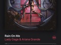 Rain on me - Lady Gaga & Ariana Grande