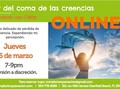 CONVERSATORIO 👏🏻 ONLINE Encuentro Virtual. . JUEVES 26 MARZO 7-9pm . ¿Que estamos experimentando actualmente? Descubriendo creencias que nos entumecen. . INTERESADOS: Enviar mensaje whatssap +1(954)7786089 Para recibir información e indicaciones de conexión. VIA ZOOM . ¿Quieres pasar un rato sabroso y además “conquistar tips” para VIVIR en bienestar? 👏🏻... . .”Solo haciendo consciente lo inconsciente se nos abre un Portal de infinitas posibilidades para ACCIONAR”... - - - - - - - - - - - - - - - ❤️Inversión a discreción. +1(954)7786089 Gracias por compartir esta invitación 🙏🏻 . INTERESADOS: les estoy enviado datos de conexión.   . #ONLINE #conversatorio #creencias #hoy #ganas #proposito #hacerladiferencia #reconocer #renacer #reconciliar #siradical #encuentro #aprendiz #conexión #transmutar #desinstalandocreencias #regresoacasa #conscienciasocial