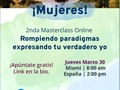 Es PARA TI!!!! . Si te perdiste la Masterclass,  ¡aqui tienes otra oportunidad!!! 👏🏻👏🏻👏🏻 . “Rompiendo paradigmas expresando tu verdadero yo” . MASTERCLASS  participacion gratuita  . 💖💖💖💖 . Info:   +34 679 266 021 +1 954 778 6089 . @liberando_genios . #clase #masterclass #deconstruir #dartecuenta #transpersonal #mujeres #paradigmas #moldes #yosoy