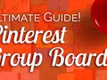 Pinterest Group Boards, the Good and Bad: Ultimate Guide #tipsandtricks #WAHM