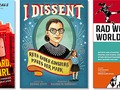 (via Dissent Is Patriotic: 50 Books About Girls & Women Who Fought for Change | A Mighty Girl )