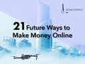 21+ Future Ways to Make Money Online Fast (2021)