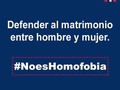Defender al matrimonio entre hombre y mujer NO es Homofobia!  #NoesHomofobia #eTotusTuus