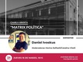 ACTIVÁ EL RECORDATORIO 🚨 No te pierdas la charla con @divoskus sobre MATRIX POLÍTICA 🗓️Jueves 16 de marzo. 🕕18h 🆓 Gratuita  Se requiere inscripción previa. Link en bio.