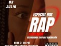 Para los amantes del Rap de los 90s este viernes 03 de julio 2020 hora 7:00 pm colombia por la página