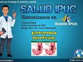 Tema: Enfermedad Diverticular Viernes 16 de noviembre hora: 9:30am Sintonizamos en Radio IPUC Links...