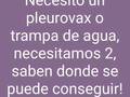 Mi primo en Barquisimeto está necesitando de esto, pleurovax o trampa de agua, ayúdenme a difundir #barquisimeto