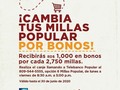 Esta es una muy buena noticia, revisa tus millas en el popular! . . ¡De Millas Popular a bonos! - ¿Sabías que puedes recibir RD$1,000 en bonos de compra de Supermercados Bravo por cada 2,750 Millas Popular de @Popularenlinea que decidas canjear? Realizar el canje es muy sencillo: solo debes llamar a Telebanco Popular (809-544-5555) y marcar la opción 6 (Millas Popular) en horario de 8:30 a.m. a 5:00 p.m., de lunes a viernes😊. - Recibirás un voucher electrónico con el que debes dirigirte a servicio al cliente de la sucursal de Supermercados Bravo seleccionada y retirar los bonos, los cuales puedes solicitar para tu uso o el de un beneficiario. Válido hasta el 30 de junio de 2020.  @supermercadosbravo #SupermercadosBravo #MillasPopularPorBonos #BancoPopularDominicano #QuédateEnCasa #EstoPasará #DiosNoNosAbandona