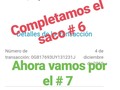 Vamos que si se puede!!!!! . Ahora vamos por el saco número 7  Contamos contigo!!!!! .