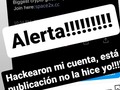 Por favor, si les llegó algún mensaje solicitando algo, primero confirme que se trata de mi, y no de quién hackeao la cuenta!, En este momento 11:05 am esnwue estoy recuperando mi cuenta.