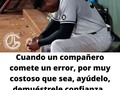 Las únicas personas con "derecho" a criticarte cuando lo haces mal se llaman MAMÁ y ESPOSA. Ya tu sabes. Ahí no debes ir a la batalla, usted no va y punto.