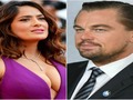 Salma Hayek le agradeció a Leonardo DiCaprio por ayudar a México