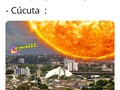 Un Solecito no más en cúcuta 😁🥲😡🥵 #cucuta #calor #altastemperaturas #meme #solazo #nortedesantander #fenomenodelniño