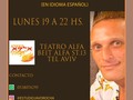 Te invito a sumarte a mi Curso de Teatro en español los Lunes en horario de invierno de 18.30 a 21.30hs en el Teatro Alfa, Beit Alfa St.13 llegando 15 minutos antes 18.15hs. whatsap 0538074295   #telaviv #theatreisraeli #theatreinspanish #teatroenespañolenIsrael #teatroenespañol #teatroalfa #teatroisraelí #javorocha #javolandia #javierleonardomondschein