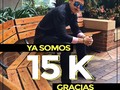 Ya somos 15 mil almas, 15 mil seguidores reales, gracias por estar aquí. Los quiero mucho @josemolinaqz @wondergrinmusic
