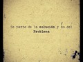 Solucion, NO problema
