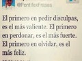 Disculpa+Perdon+Olvido = Clave de la felicidad,Papa amado usted siempre sabe que decir, amen !
