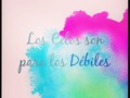 Eres débil ??? que pereza....