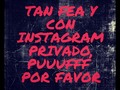 Hay Por Favor bujajajajajajaja