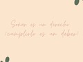 Camino a cumplir tus sueños, deja un espacio para impulsar y apoyar a otros a cumplir los suyos.🍃