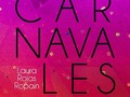 C a r n a v a l e s 2 0 1 8 ! ! !