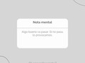 #aquipensando #notamental Feliz sábado