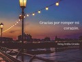 Posted @withregram • @deisyardila_g Gracias por haberme hecho trizas, por haber secado mi pozo de lágrimas después de llorarte tanto.  Después que me hicieras nada mi corazón comprendí que necesitaba verme derrotada para aumentar mi amor. Dejé en tus manos mi felicidad que triste saber que delegue esa función cuando únicamente me corresponde a mi.  Pero te doy las gracias porque me enseñaste hacer más selectiva, me di cuenta que no todos los que te hablan bonito saben querer.  Gracias por romperme el corazón, ahora sé cuánto valgo y que en pocas palabras te quedo grande todo lo que te daba.  📕Mi libro "Lo qué nunca te dije" disponible en Amazon. Link en mi bio. • • • #citasdeamor #librodereflexion #leoycomparto #micropoesia #letrasenversos #acciónpoética #escribir #amoleer #poema #nochedepoemas #accionpoeticacolombia #libros #librosrecomendados #librodepoesias #microrelato #poetasinstagram #escritoresdeinstagram #poesiadelalma #uncafeparaescribir #textospoe #accionpoeticafrases #poemasescritos