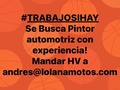 Se Busca Pintor!! Que conozca de procesos de pintura con poliéster y poliuretano, perlados, tri capa, metalizados, con conocimiento en arreglos y retoques de pintura, es un plus si sabe de soldaduras y restauración de plás! Trabajo tiempo completo! Sueldo a definir dependiendo del conocimiento!! #trabajosihay #sebuscapintor