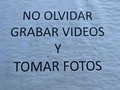 #noolvidar #grabarvideos y #tomarfotos