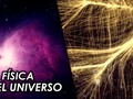 La Física y el Universo en 5 minutos.