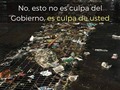 En parte. Sin un sistema recolector de basura eficiente y ciudadanos indolentes, sucede esto, año tras año.