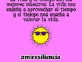 Y hay más tiempo que vida, así que aprovecha el tiempo de vida que tienes.  *  #madeleinecasmo  #miresiliencia (en Costa Rica)